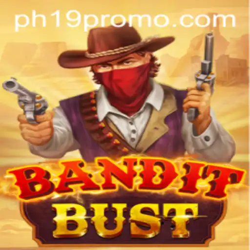 BanditBust: A Riveting Adventure with PH19 Strategy
